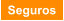 Seguros